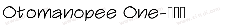 Otomanopee One字体转换